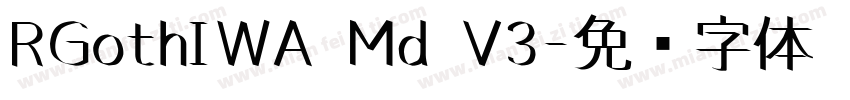 RGothIWA Md V3字体转换